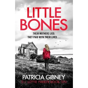 Little Bones - Patricia Gibney