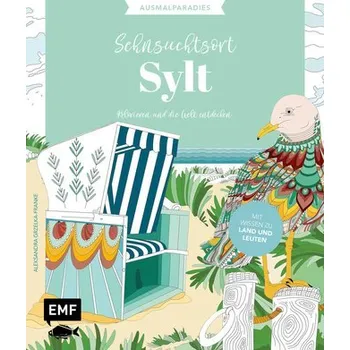Encyklopedie Ausmalparadies - Sehnsuchtsort Sylt - Grzelka-Franke, Aleksandra