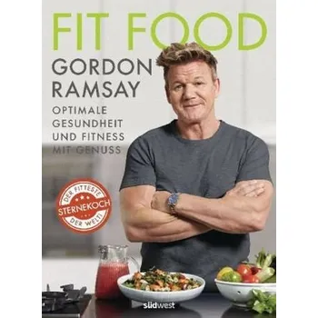 Fit Food - Ramsay, Gordon