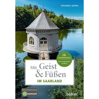 Cestování Mit Geist & Füßen im Saarland - Quirin, Johannes