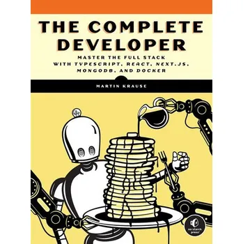 Technika The Complete Developer - Krause, Martin