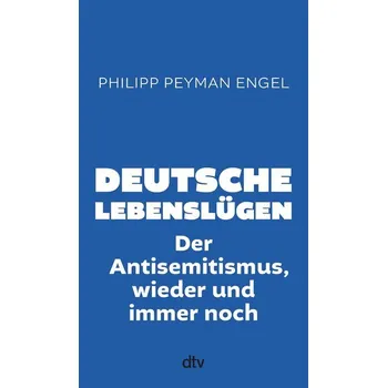 Deutsche Lebenslügen - Engel, Philipp