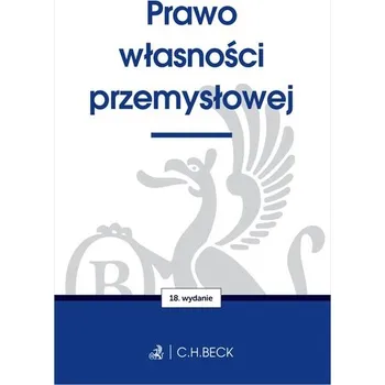 Prawo własności przemysłowej w.18 - praca zbirowa