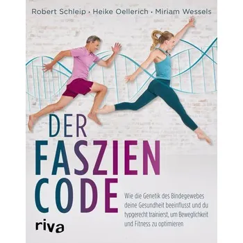 Der Faszien-Code - Schleip, Robert