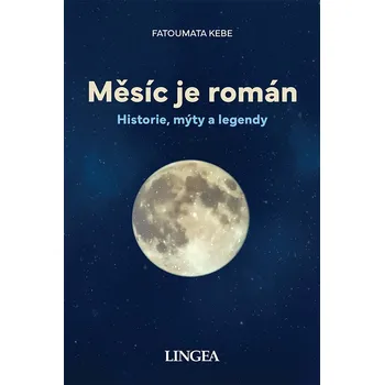 Měsíc je román