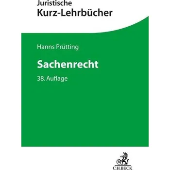 Sachenrecht - Prütting, Hanns [DE] (2024, Brožovaná, C.H. Beck)