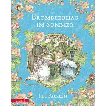 První čtění Brombeerhag im Sommer - Barklem, Jill