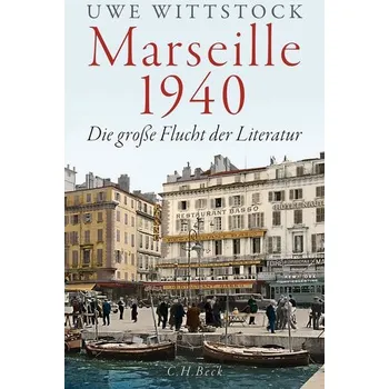 Marseille 1940 - Wittstock, Uwe