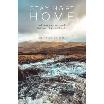 Cestování Staying at Home - Minter-Kemp, Louisa