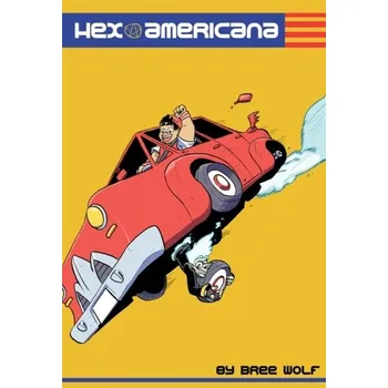 Hex Americana - Wolf, Bree