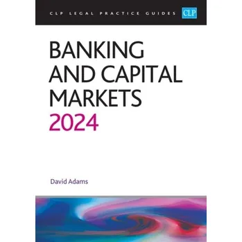 Banking and Capital Markets 2024 - Raz, Joseph (Columbia University Law School)