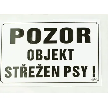 Magnetická kreslící tabulka Tabulka výstražná Pozor objekt střežen psy! 21,5 x 15,5 cm, černo/bílá