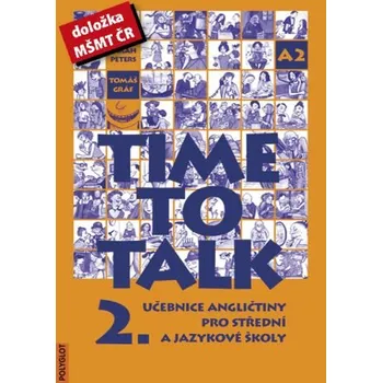 Time to Talk 2: Učebnice angličtiny pro…