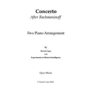 Kniha Concerto (After Rachmaninoff) Two Piano Arrangement – David Cope,Experiments in Musical Intelligence (EN)