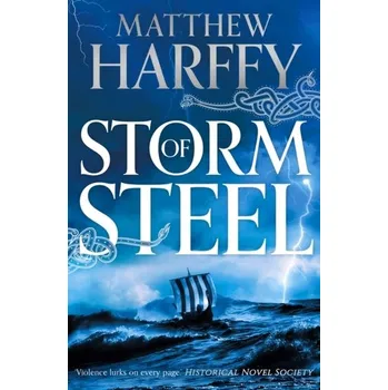 Storm of Steel - Harffy, Matthew