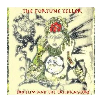 Zahraniční hudba CD Too Slim And The Taildraggers: The Fortune Teller 2008