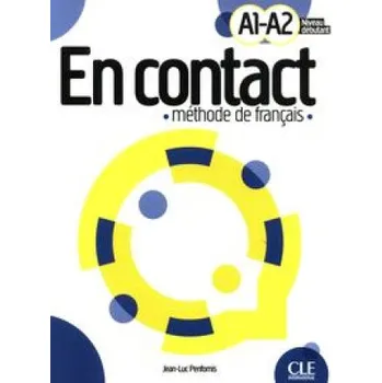 Francouzský jazyk En contact livre de l'eleve A1-A2 – Jean-Luc Penfornis (FR)
