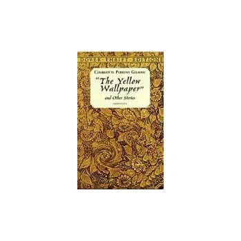 Cizojazyčná kniha Yellow Wallpaper - Gilman, Charlotte Perkins