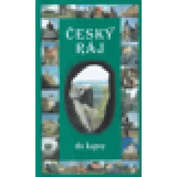 Český Ráj do kapsy - Jiří Dvořáček