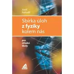 Sbírka úloh z fyziky kolem nás pro…