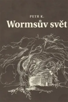 Wormsův svět - Petr Koťátko (2009, pevná)
