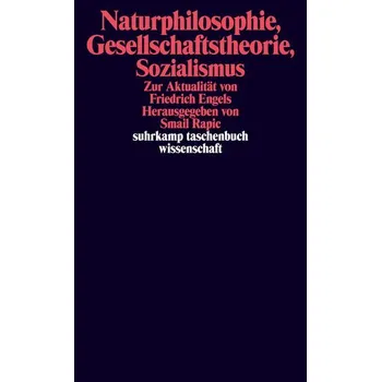 Naturphilosophie, Gesellschaftstheorie, Sozialismus - Rapic, Smail