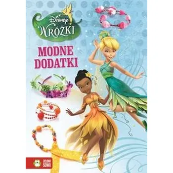Wróżki Modne dodatki