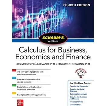 Kniha Schaum's Outline of Calculus for Business, Economics and Finance, Fourth Edition - Moises Pena-Levano, Luis; Dowling, Edward