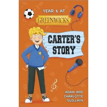 Anglický jazyk Reading Planet: Astro - Year 6 at Greenwicks: Carter's Story - Mars/Stars - Guillain, Adam