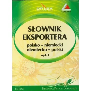 Słownik eksportera polsko-niemiecki niemiecko-polski - Kapusta Piotr