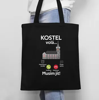 Žertovný předmět Kostel volá, musím jít - taška s potiskem