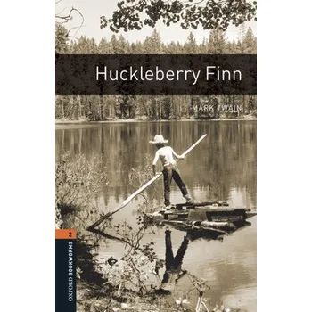 Kniha Oxford Bookworms Library: Level 2:: Huckleberry Finn audio pack – Mark Twain (EN)