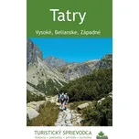 Tatry: Vysoké, Belianske, Západné