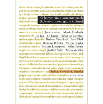 Kniha O komentáři, o komentátorech