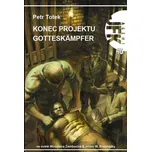 JFK 040 - Konec projektu Gotteskämpfer