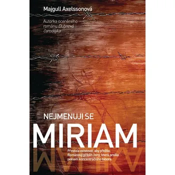 Kniha Nejmenuji se Miriam