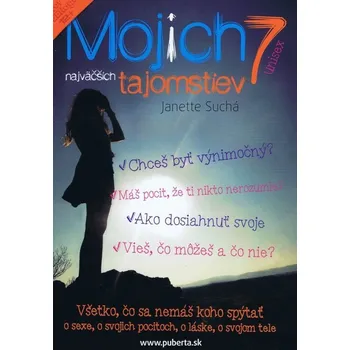 Umění Mojich 7 najväčších tajomstiev