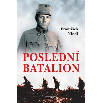 Kniha Poslední batalion