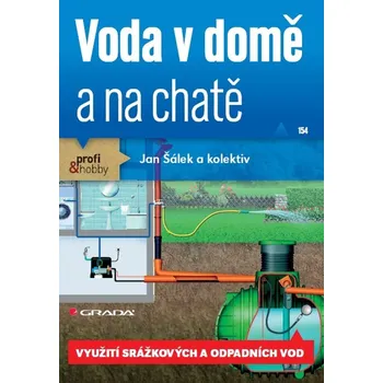 Voda v domě a na chatě