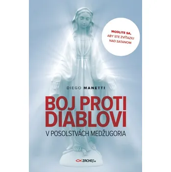 Kniha Boj proti diablovi v posolstvách Medžugoria