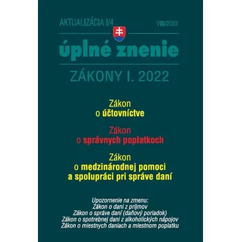 Aktualizácia I/4 2022 – daňové a účtovné zákony