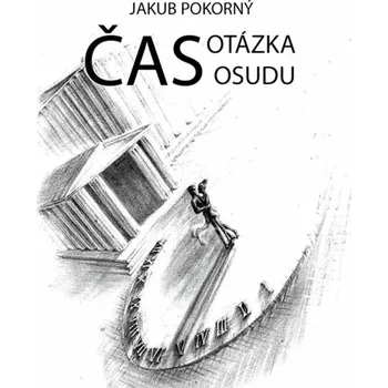 Kniha Čas: Otázka osudu