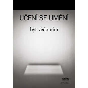 Kniha Učení se umění být vědomím