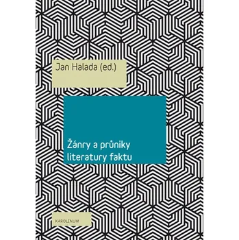 Kniha Žánry a průniky literatury faktu