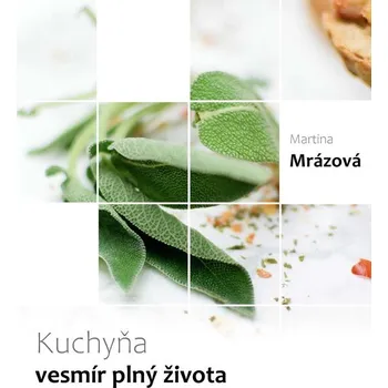 Kniha Kuchyňa - vesmír plný života
