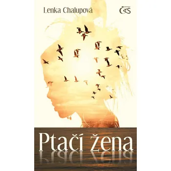 Kniha Ptačí žena