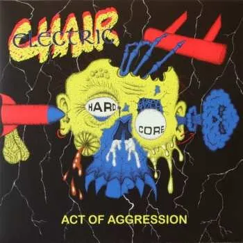 Zahraniční hudba LP Electric Chair: Act Of Aggression CLR 2023 Coloured Vinyl