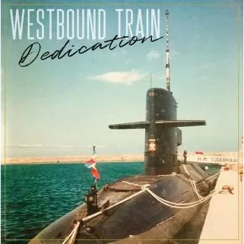 Zahraniční hudba LP Westbound Train: Dedication 2023 Limited Edition Vinyl