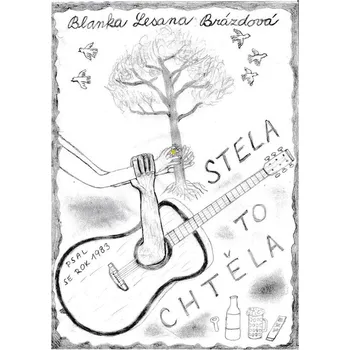 Kniha Stela to chtěla