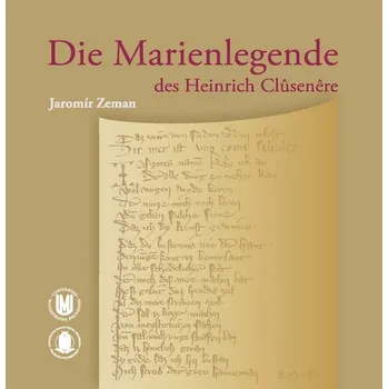 Kniha Die Marienlegende des Heinrich Clûsenêre